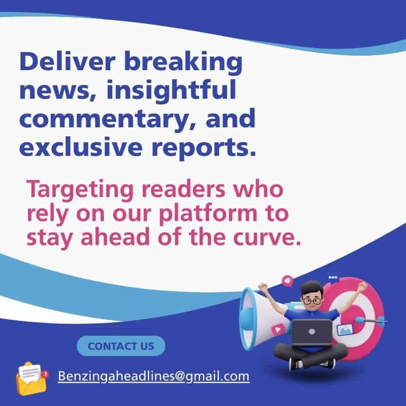 Deliver breaking news, insightful commentary, and exclusive reports. Contact: Benzingaheadlines@gmail.com Targeting readers who rely on our platform to stay ahead of the curve.