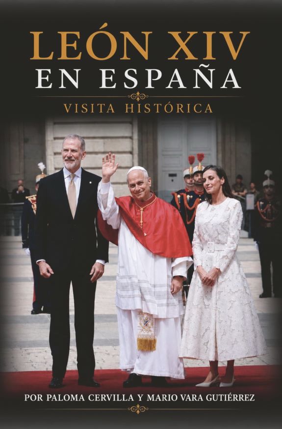 León XIV en España", de Paloma Cervilla y Mario Vara, primer libro sobre la histórica visita del Papa, ya en librerías - 21NOTICIAS